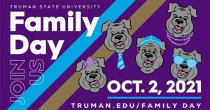 Family Day Oct. 2 - truman.edu/family-day/
